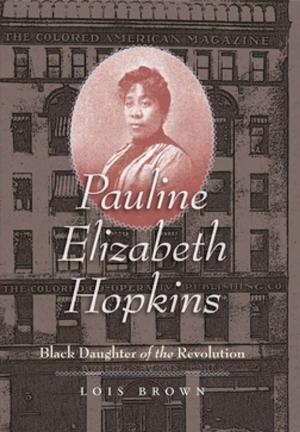 Cover of the book Pauline Elizabeth Hopkins by Kenneth C. Barnes