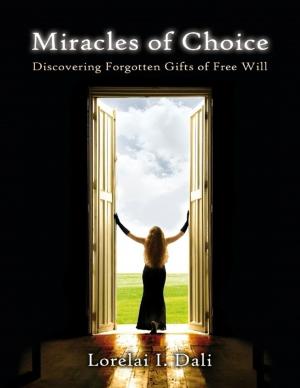 Cover of the book Miracles of Choice by Diane MacNaughton