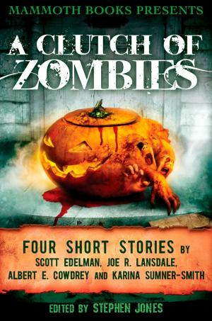 Book cover of Mammoth Books presents A Clutch of Zombies