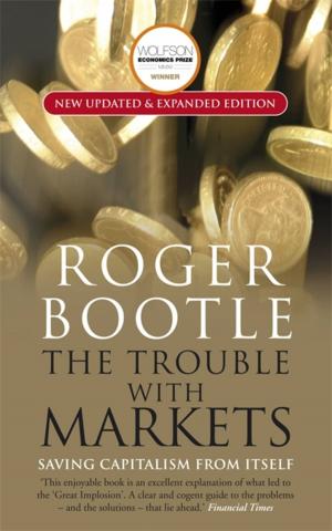 Cover of the book The Trouble with Markets by Richard North Patterson