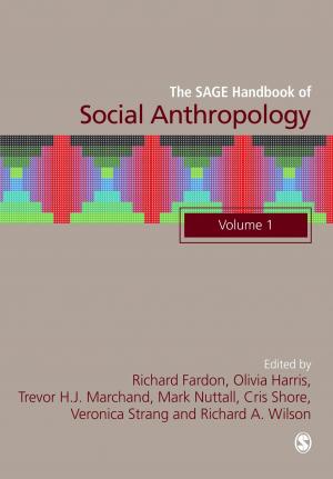 Cover of the book The SAGE Handbook of Social Anthropology by Vani Kant Borooah, Nidhi S Sabharwal, Dilip G Diwakar, Vinod Kumar Mishra, Ajaya Kumar Naik