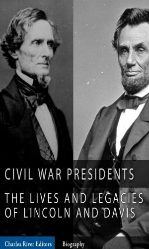 Cover of the book The Civil War Presidents: The Lives and Legacies of Abraham Lincoln and Jefferson Davis (Illustrated Edition) by Frank J. Cannon