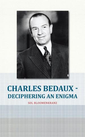 bigCover of the book Charles Bedaux - Deciphering an Enigma by 
