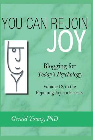 Book cover of You Can Rejoin Joy: Blogging for Today's Psychology