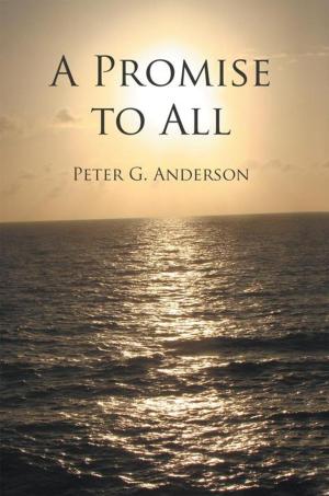 Cover of the book A Promise to All by Anthony Livingston Hall