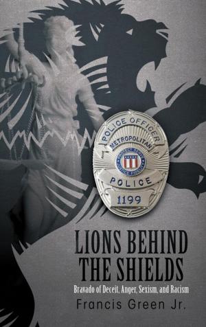 Cover of the book Lions Behind the Shields by Linda Novak