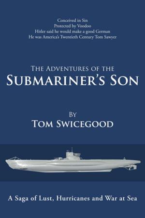 Cover of the book The Adventures of the Submariner’S Son by RUTH GLASBERG GOLD