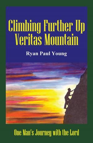 Book cover of Climbing Further up Veritas Mountain