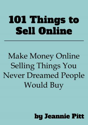 Cover of the book 101 Things to Sell Online by Dawn Marcotte