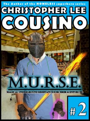 Cover of the book M.u.r.s.e. #2 by Christopher Lee Cousino