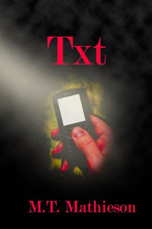 Cover of the book Txt by S.A. Meyer