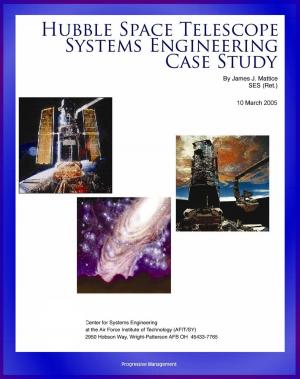 Cover of the book Hubble Space Telescope Systems Engineering Case Study: Technical Information and Program History of NASA's Famous HST Telescope by Marcello Taccucci