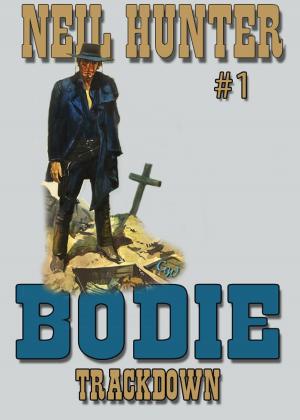 Cover of the book Bodie Book 1: Trackdown by Brett Waring