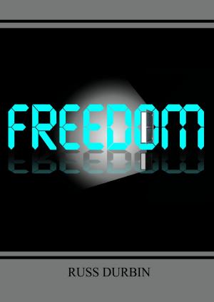 Cover of the book Freedom by Kyt Dotson