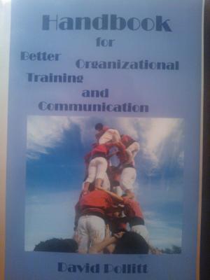 Book cover of Handbook for Better Organizational Training and Communication