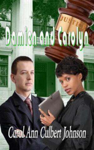Cover of the book Damien and Carolyn (Short Story) by Carol Ann Culbert Johnson