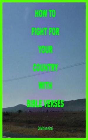 bigCover of the book How to Fight for Your Country with Bible Verses by 