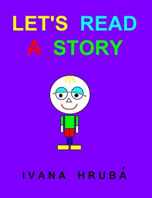 Cover of the book Let's Read A Story by Julia Shore