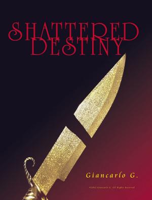 Cover of the book Shattered Destiny by Laura Haglund