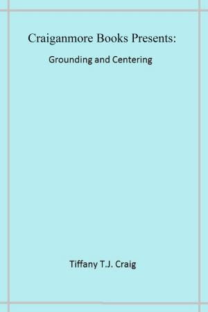 bigCover of the book Grounding and Centering by 