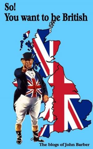 bigCover of the book So! You want to be British by 