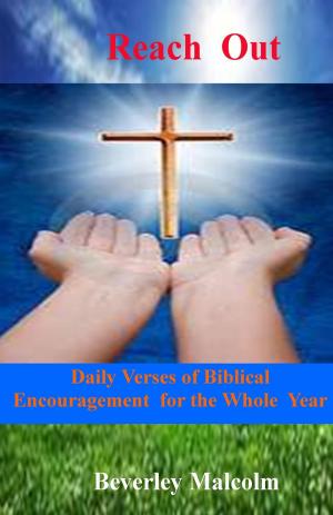 Cover of Reach Out: Daily Verses of Biblical Encouragement for the Whole Year