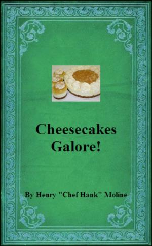 Cover of the book Cheesecakes Galore! by Kokoma