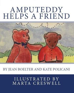 Cover of the book Amputeddy Helps a Friend by Margaret R Blake
