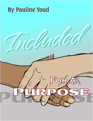 Cover of the book INCLUDED for a Purpose by Ruben Garcia Cebollero