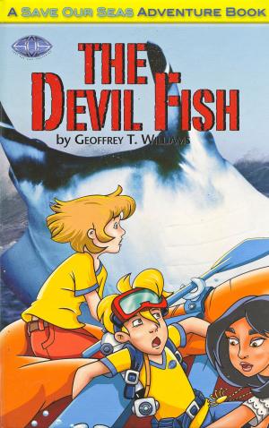 Cover of the book The Devil Fish by Geoffrey T Williams