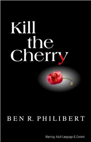 Cover of the book Kill the Cherry by Jaroslav Kalac