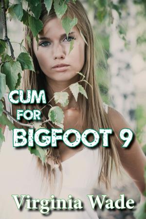 Cover of Cum For Bigfoot 9