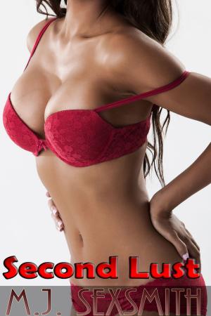 Cover of the book Blood’s Desire #2: Second Lust by M.J. Sexsmith