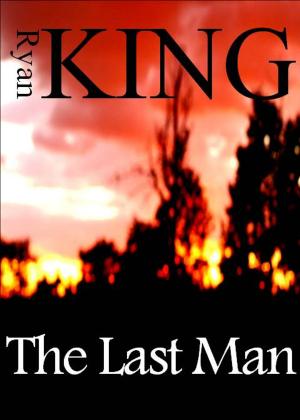 Cover of the book The Last Man by Harper Kingsley