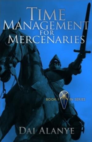 Cover of the book Time Mgmt for Mercenaries by Iván Moncada Muñoz