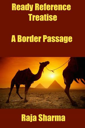 Book cover of Ready Reference Treatise: A Border Passage