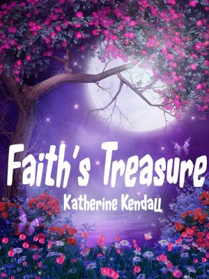 Book cover of Faith's Treasure