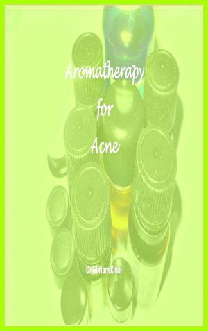 Cover of Aromatherapy for Acne Treatment