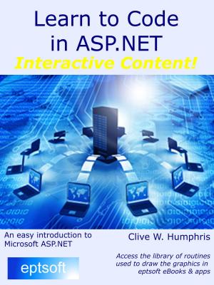 Cover of the book Learn to Code in ASP.NET by Clive W. Humphris
