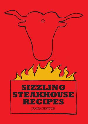 Book cover of Steak Cookbook: Sizzling Steakhouse Recipes