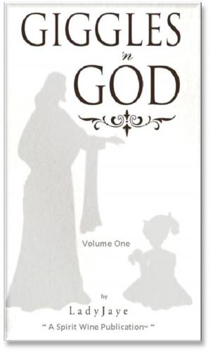 Cover of the book Giggles 'n God, Volume One by Phil Pringle