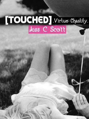 Book cover of Touched (Virtue: Chastity)