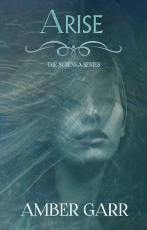 Book cover of Arise (Book Three of The Syrenka Series)