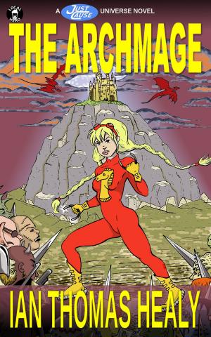 Cover of the book The Archmage by Scott Bachmann, Frank Byrns, Marion G. Harmon, Warren Hately, Drew Hayes, Ian Thomas Healy, Hydrargentium, Michael Ivan Lowell, T. Mike McCurley, Landon Porter, R.J. Ross, Cheyanne Young, Jim Zoetewey