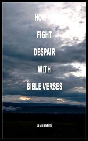 bigCover of the book How to Fight Despair with Bible Verses by 