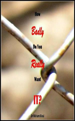 Cover of How Badly Do You Really Want It?