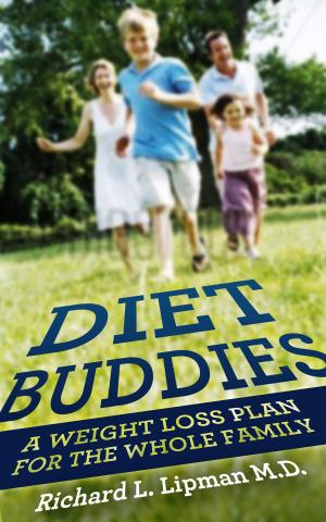Cover of the book Diet Buddies: A Weight Loss Plan for the Whole Family by Treena Wynes