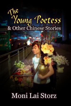 Cover of the book The Young Poetess & Other Chinese Stories by Alina Howell