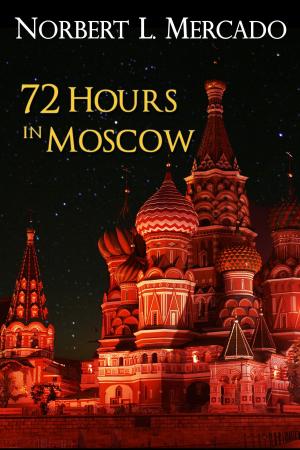 Book cover of 72 Hours In Moscow