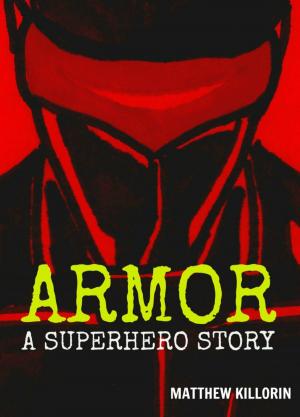 bigCover of the book Armor: A Superhero Story by 